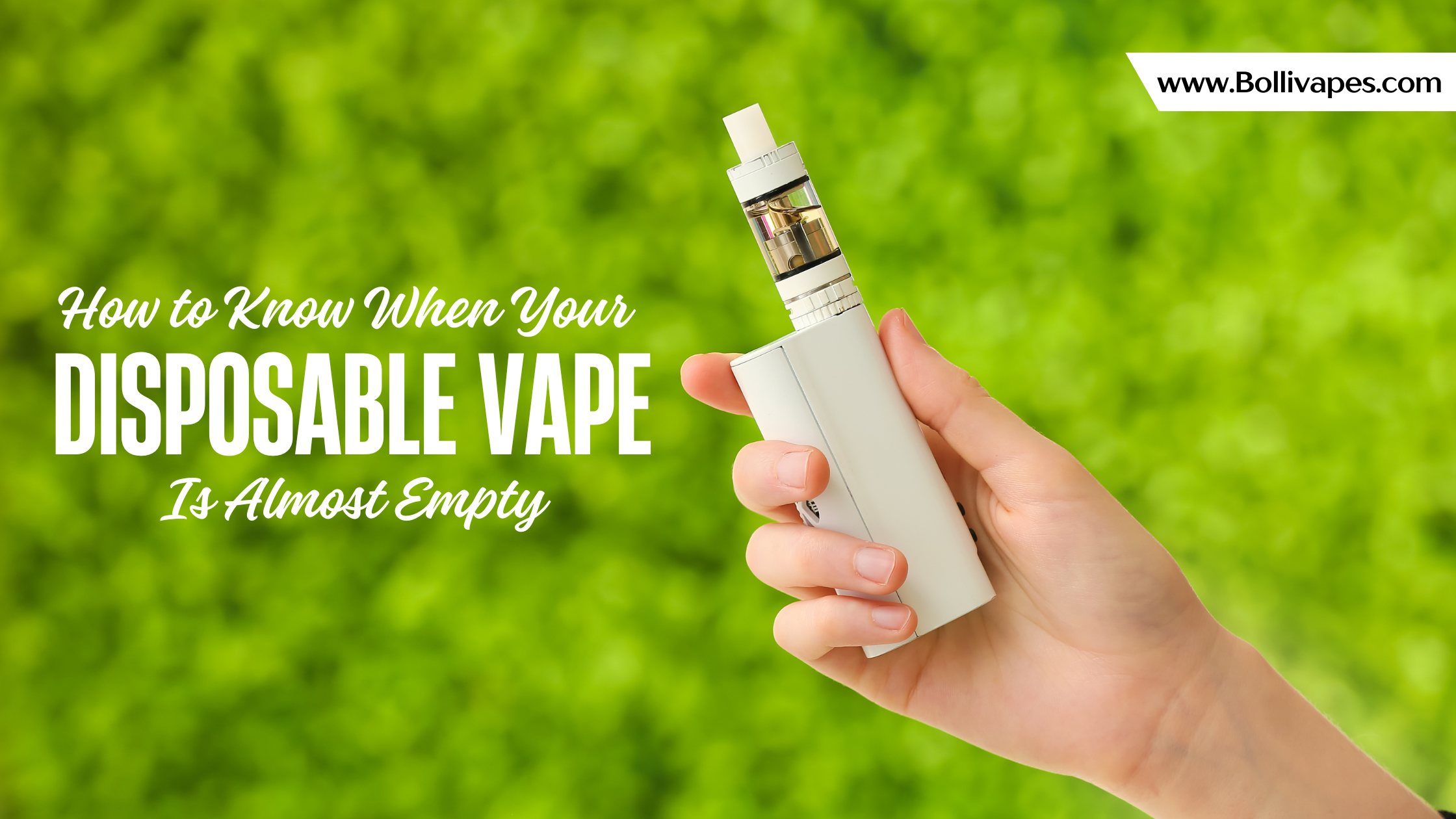 How to Know When Your Disposable Vape Is Almost Empty